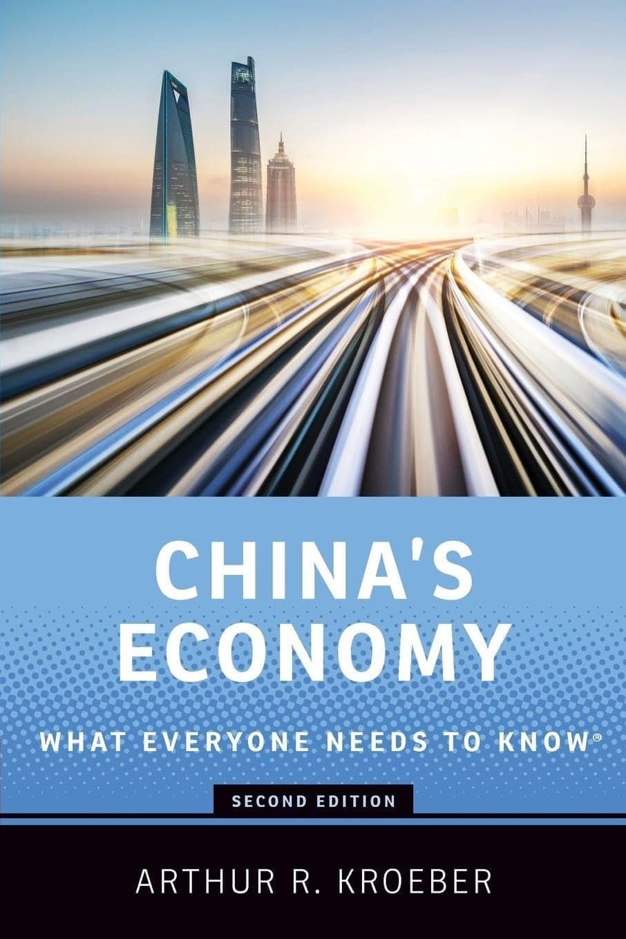China's Economy (What Everyone Needs to Know)